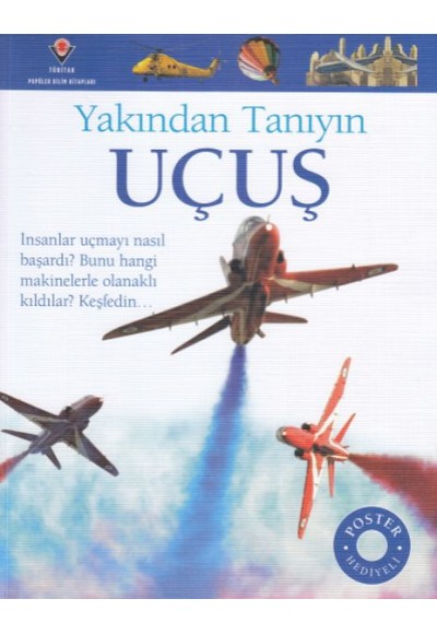 Uçuş - Yakından Tanıyın