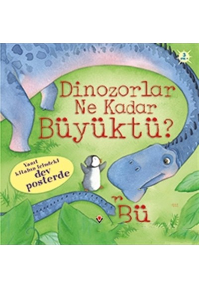 Dinozorlar Ne Kadar Büyüktü?