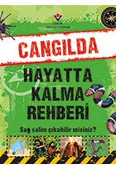 Cangılda Hayatta Kalma Rehberi