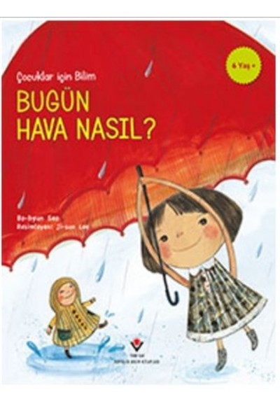 Bugün Hava Nasıl? - Çocuklar İçin Bilim