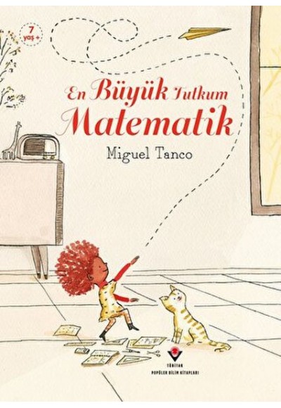 En Büyük Tutkum Matematik