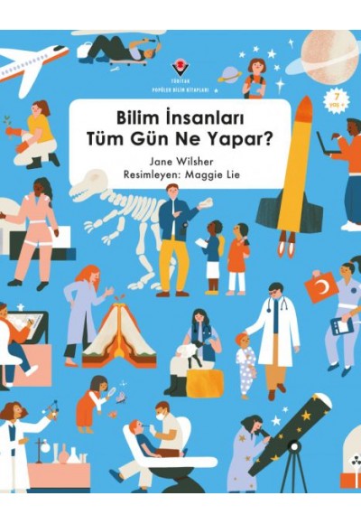 Bilim İnsanları Tüm Gün Ne Yapar ?