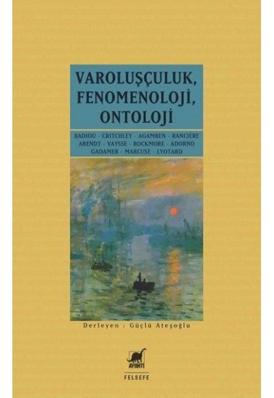 Varoluşçuluk-Fenomenoloji-Ontoloji