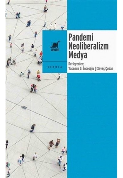 Pandemi Neoliberalizm Medya