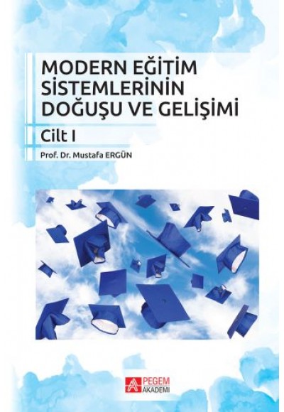 Modern Eğitim Sistemlerinin Doğuşu ve Gelişimi