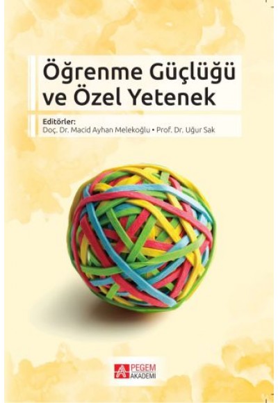 Öğrenme Güçlüğü ve Özel Yetenek