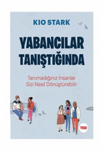 Yabancılar Tanıştığında