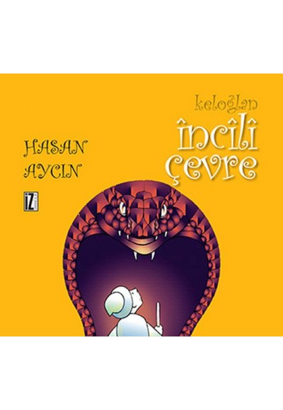 Keloğlan - İncili Çevre