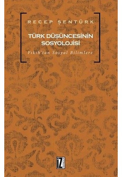 Türk Düşüncesinin Sosyolojisi