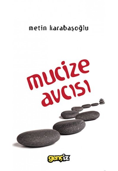 Mucize Avcısı