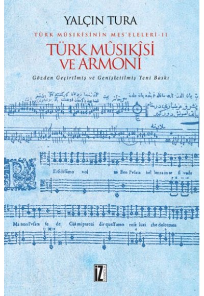 Türk Mûsıkîsi ve Armoni