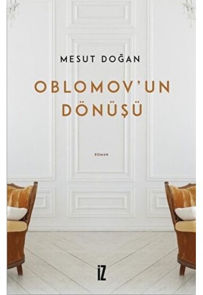 Oblomov’un Dönüşü