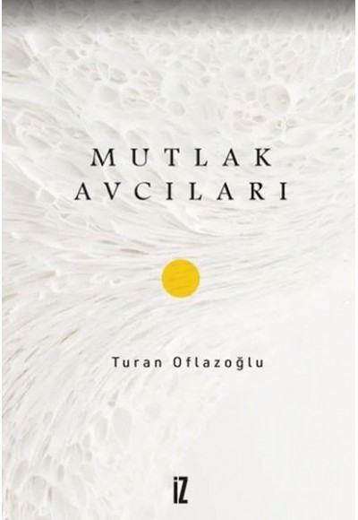 Mutlak Avcıları