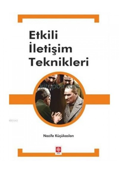 Etkili İletişim Teknikleri