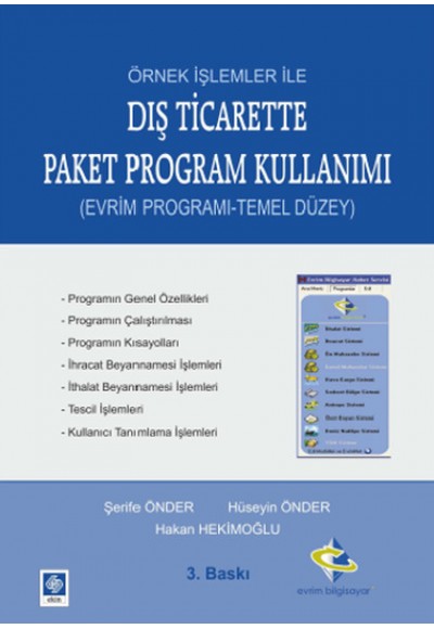 Örnek İşlemler İle Dış Ticarette Paket Program Kullanımı  (Evrim Programı-Temel Düzey)