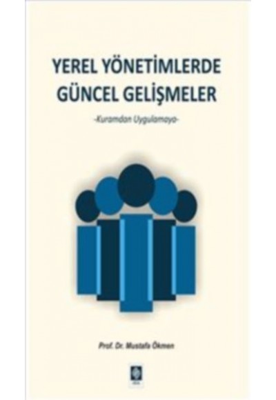 Yerel Yönetimlerde Güncel Gelişmeler