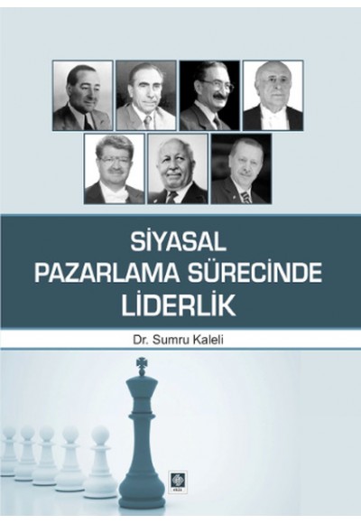 Siyasal Pazarlama Sürecinde Liderlik