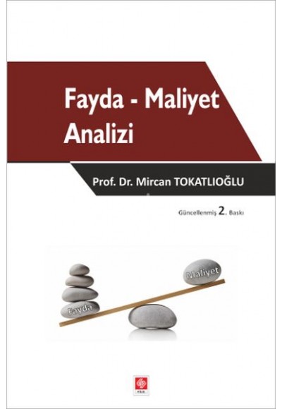 Fayda - Maliyet Analizi