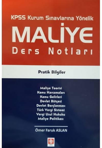 KPSS Maliye Ders Notları Pratik Bilgiler - Ömer Faruk Aslan