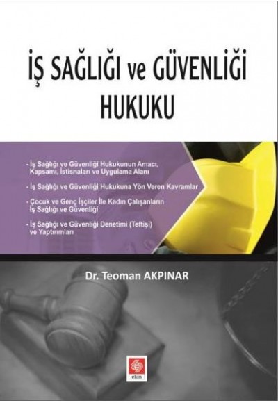 İş Sağlığı ve Güvenliği Hukuku