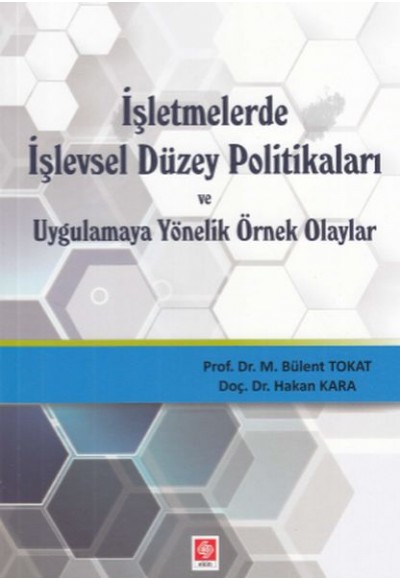 İşletmelerde İşlevsel Düzey Politikaları