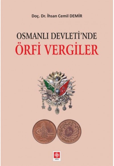 Osmanlı Devleti'nde Örfi Vergiler