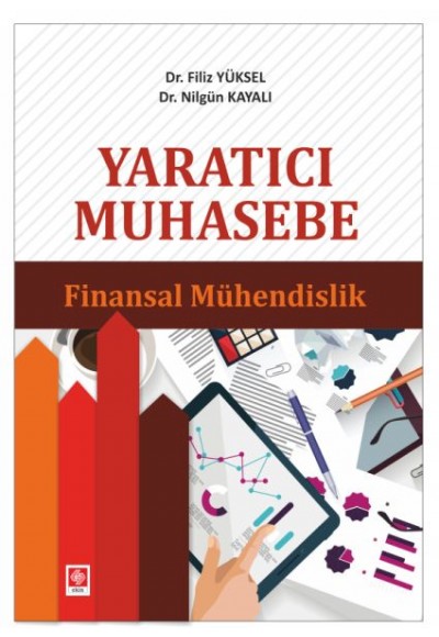 Yaratıcı Muhasebe - Finansal Mühendislik