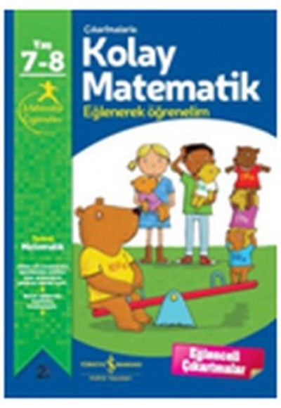 Çıkartmalarla Kolay Matematik Eğlenerek Öğrenelim 7-8 Yaş