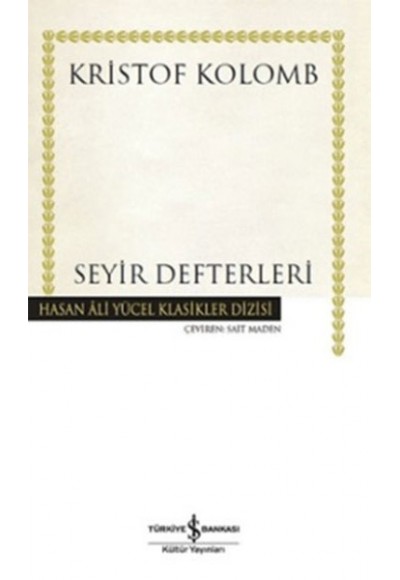 Seyir Defterleri - Hasan Ali Yücel Klasikleri (Ciltli)