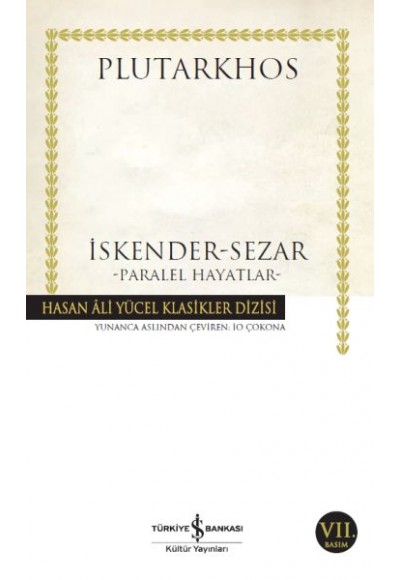 İskender - Sezar - Paralel Hayatlar - Hasan Ali Yücel Klasikleri