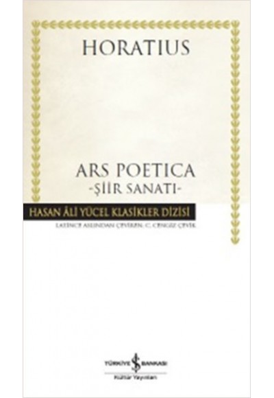 Ars Poetica - Şiir Sanatı - Hasan Ali Yücel Klasikleri (Ciltli)