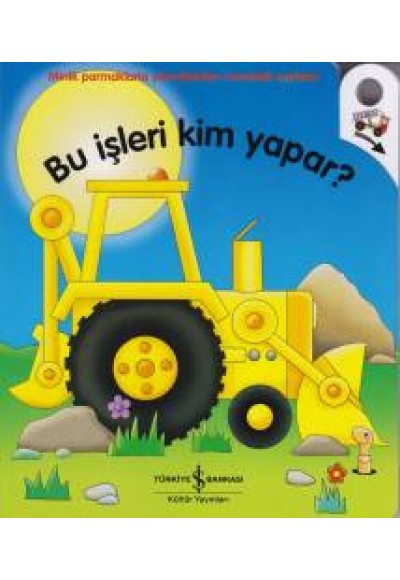 Bu İşleri Kim Yapar?