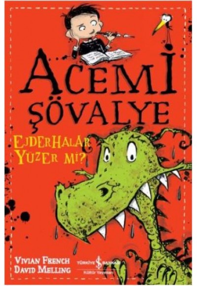 Acemi Şövalye - Ejderhalar Yüzer Mi?