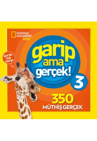 National Geographic Kids - Garip Ama Gerçek 3