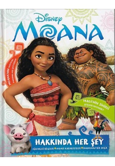 Disney Moana - Hakkında Her Şey (Ciltli)