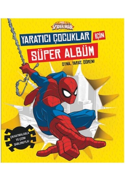 Marvel Ultimate Spider-Man: Yaratıcı Çocuklar İçin Süper Albüm