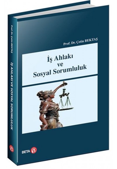 İş Ahlakı ve Sosyal Sorumluluk