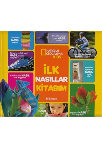 İlk Nasıllar Kitabım (Ciltli)