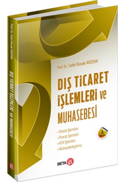 Dış Ticaret İşlemleri ve Muhasebesi