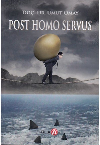 Post Homo Servus