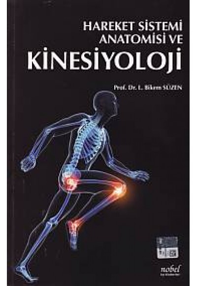 Hareket Sistemi Anatomisi ve Kinesiyoloji