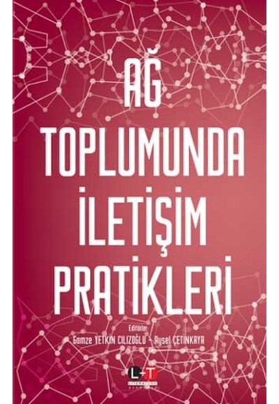 Ağ Toplumunda İletişim Pratikleri