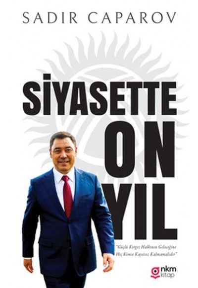 Siyasette On Yıl