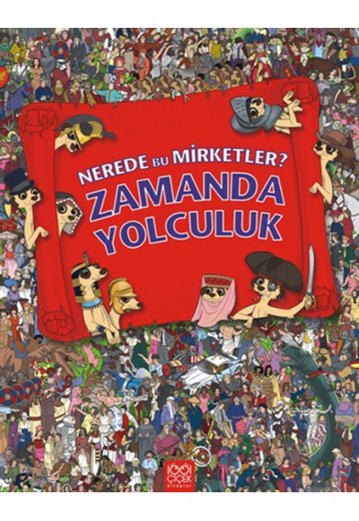 Nerede Bu Mirketler - Zamanda Yolculuk