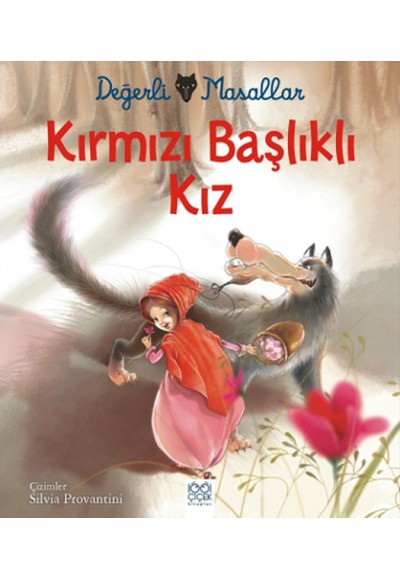 Değerli Masallar - Kırmızı Başlıklı Kız