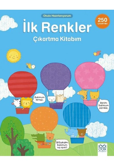 Okula Hazırlanıyorum - İlk Renkler Çıkartma Kitabım