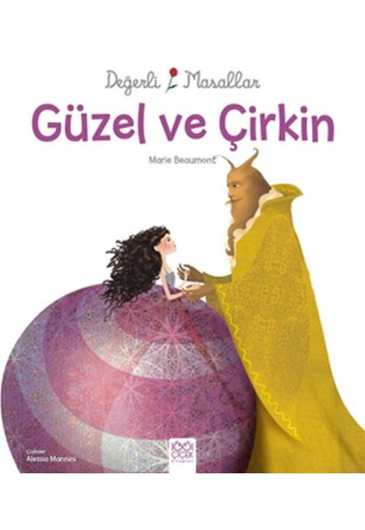 Değerli Masallar - Güzel ve Çirkin