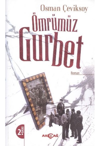 Ömrümüz Gurbet