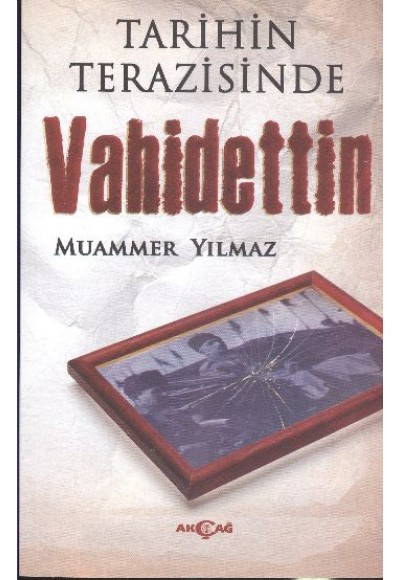 Tarihin Terazisinde Vahidettin