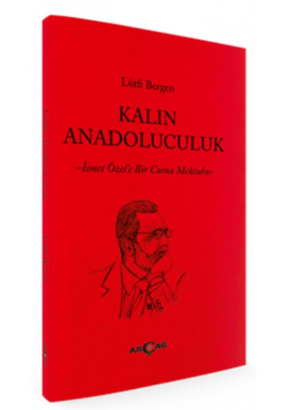 Kalın Anadoluculuk